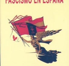 Com es va formar el feixisme a Espanya